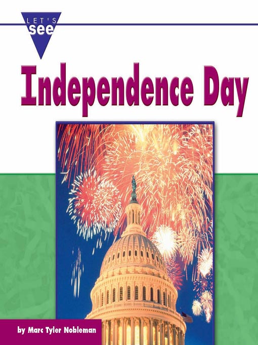 Title details for Independence Day by Marc Tyler Nobleman - Available